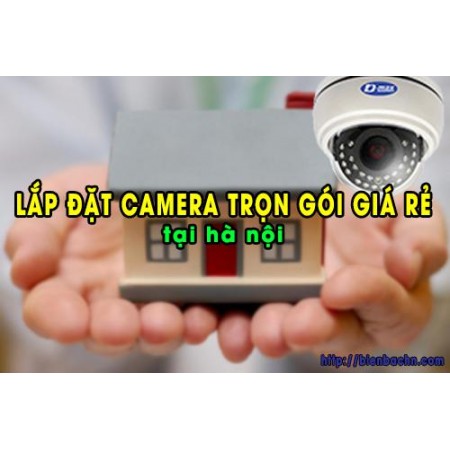 Lắp đặt camera trọn gói giá rẻ tại hà nội